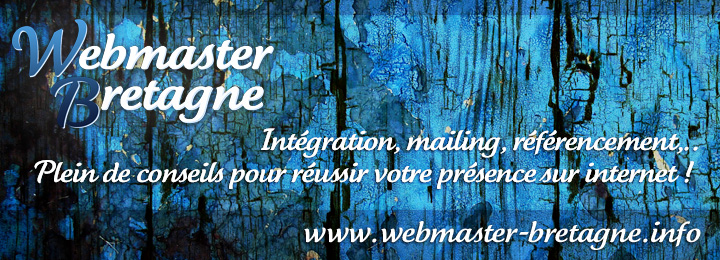 A visiter : Webmaster Bretagne.info...