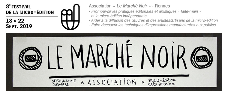 L'association « Le Marché Noir » est basée à Rennes...